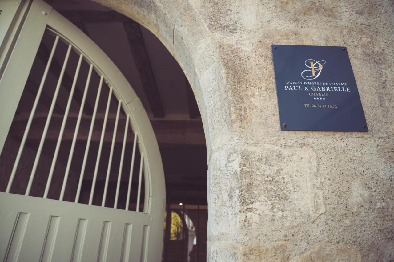 Maison Paul & Gabrielle Chablis Exterior photo